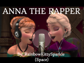 Anna the Rapper
