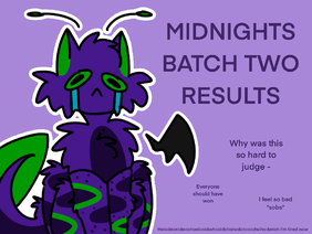 MIDNIGHTS DTA BATCH TWO RESULTS
