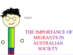 Importance of migrants to Australia