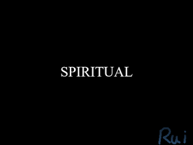Spiritual | Animation Meme