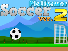 Soccer Platformer  ver. 2