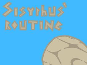 Sisyphus` routine