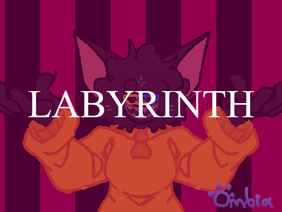 Labyrinth || Remake Meme 