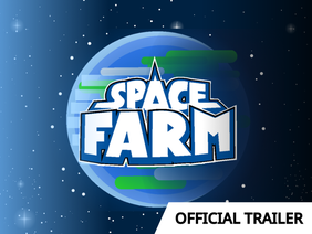 Space FARM - OFFICIAL TRAILER   #all #games #animations #trending #trend