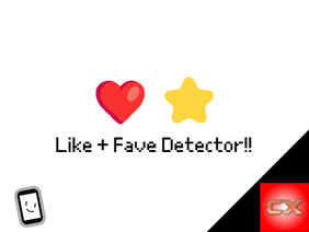 Like and Fave Detector!!