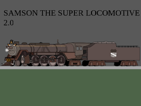 Samson the titan train (UPDATED)
