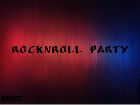 ||RockNRoll Party||