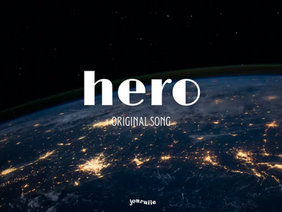 hero || original song