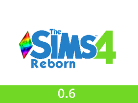 The Sims 4: Reborn