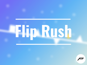 Flip Rush | #All #Games #Trending