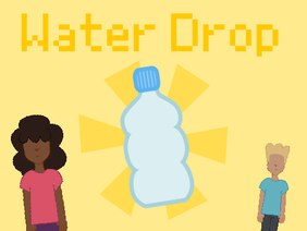 Water Drop : An Educational Game