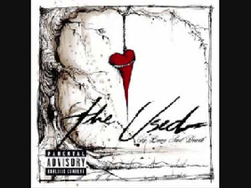 The Taste of Ink - The Used