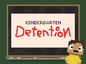 Kindergarten Detention - PGMA S6 R2