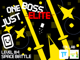 Just One Boss ELITE | Level #4 Space Battle | Collab | #games #all #art #trending