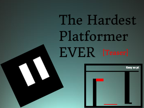 Hardest Platformer Ever TEASER