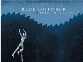 Into the ocean - Blue october