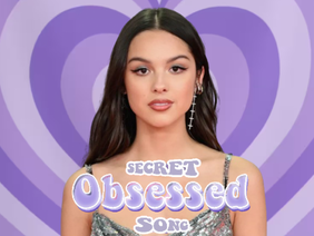 Secret Obsessed Song (Olivia Rodrigo)