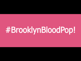 #BrooklynBloodPop! template