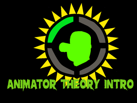 animator theory intro