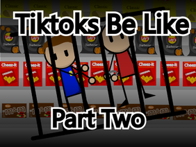 TikToks Be Like [part two] #tiktok #Funny #Animation #Trending #Jail #BeLike #PartTwo #Meme #Joke