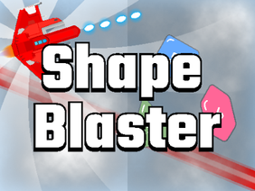 Shape Blaster | #All #Games