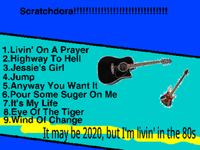 Scratchdora (Pandora) 80s Rock Radio 