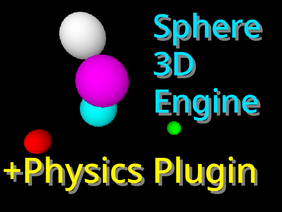 Sphere 3D Engine +Physics Plugin