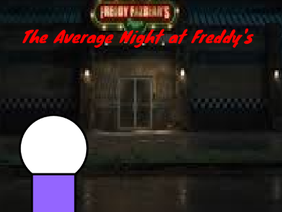  The Average Night at Freddy's *ANIMATION* (ORIGINAL)- BroIAmSoFunny-NoCap