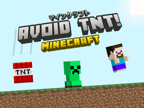 Avoid TNT!【MINECRAFT】
