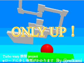 3D ONLY UP！