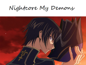 Nightcore My Demons