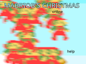 Mabriob's Christmas Online (TEST 2)