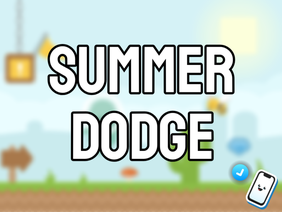 Summer Dodge | #Games #All #Trending