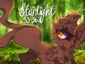 - Starlight - Chapters 33-36 - Interactive Story -
