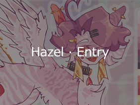 ▸ Hazel · Entry ◂