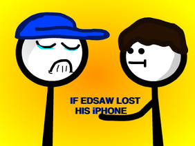 If Edsaw Lost His iPhone