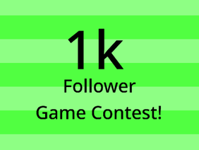 WIN 750+ followers | 1k follower game contest | OPEN | PG NEEDED | #all #contests #art #games 