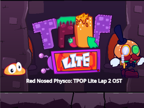 Red Nosed Physco: TPOP Lite OST